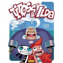 Titoss Et Ilda T.2 , Capitaine Tomate - Bannister , Nykko