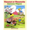 Titounet Et Titounette T.23, Titounet Et Titounette T.23 , Joyeuses Paques - Collectif