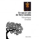 Ce Que Je Sais De Vera Candida - Veronique Ovalde