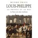Louis-philippe, Le Prince Et Le Roi , La France Entre Deux Revolutions - Munro Price