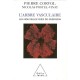 L'arbre Vasculaire , Les Nouvelles Voies De Guerison - Pierre Corvol , Nicolas Postel-vinay