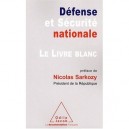 Le Livre Blanc , Defense Et Securite Nationale - Collectif