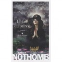 Le Fait Du Prince - Amelie Nothomb