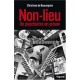 Non-lieu , Un Psychiatre En Prison - Christiane De Beaurepaire
