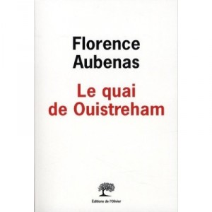 Le Quai De Ouistreham - Florence Aubenas