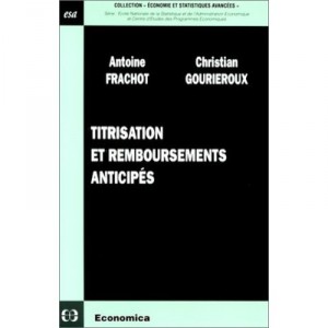 Titrisation Et Remboursements Anticipes - Antoine Frachot