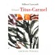 Gerard Titus-carmel - Gilbert Lascaut