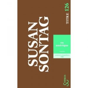 En Amerique - Susan Sontag