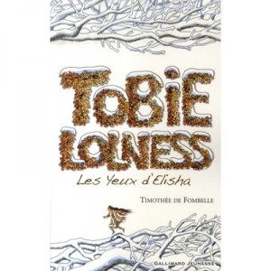 Tobie Lolness T.2 , Les Yeux D'elisha - Timothee De Fombelle