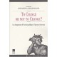 To Change Or Not To Change , Les Changements De L Action Publique A L'epreuve - Patrick Hassenteufel , Joseph Fontaine