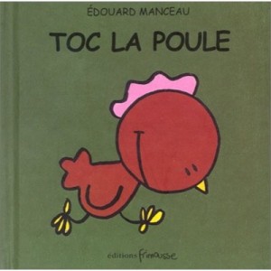 Toc La Poule - Edouard Manceau