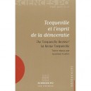Tocqueville Et L'esprit De La Democratie - Collectif