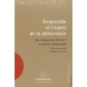 Tocqueville Et L'esprit De La Democratie - Collectif