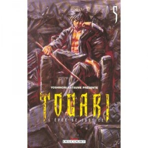 Togari, the sword of Justice T.5 - Yoshinori Natsume