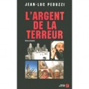 L'argent De La Terreur - Jean-luc Peduzzi