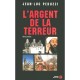 L'argent De La Terreur - Jean-luc Peduzzi