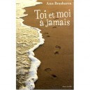 Toi Et Moi A Jamais - Ann Brashares