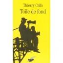 Toile De Fond - Thierry Crifo