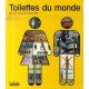 Toilettes Du Monde - Morna E. Gregory , Sian James