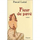 Fleur De Pave - Pascal Laine