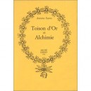 Toison D'or Et Alchimie - Antoine Faivre