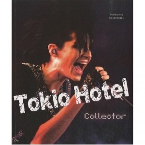 Tokio Hotel Collector - Delporte H