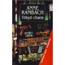Tokyo Chaos - Anne Rambach