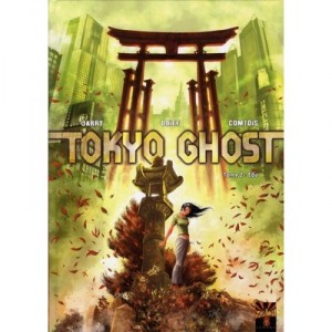 Tokyo Ghost T.2 , Edo - Nicolas Jarry , Djief