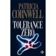 Tolerance Zero - Patricia Cornwell