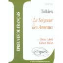 Tolkien, Seigneur Des Anneaux - Denis Labbe , Gerard Millet