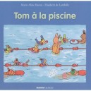 Tom A La Piscine - Marie-aline Bawin , Elisabeth De Lambilly
