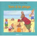 Tom A La Plage - Marie-aline Bawin , Colette Hellings