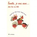 Tomates Je Vous Aime - Collectif