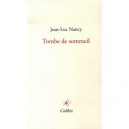 Tombe De Sommeil - Jean-luc Nancy