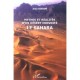 Mythes Et Realites D'un Desert Convoite , Le Sahara - Jean Bisson