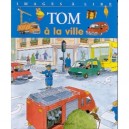 Tom En Ville - Marie-aline Bawin