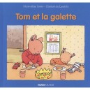 Tom Et La Galette - Marie-aline Bawin