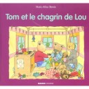 Tom Et Le Chagrin De Lou - Marie-aline Bawin