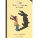 Tom Et Son Ombre - Zoe Galeron