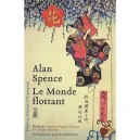 Le Monde Flottant - Alan Spence