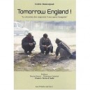 Tomorrow England ! , La Situation Des Migrants 5 Ans Apres Sangatte - Cedric Domenjoud