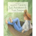 Tom Sawyer - Mark Twain , Lisa Zordan