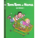 Tom-tom Et Nana T.31 , Ca Roule! - Bernadette Despres
