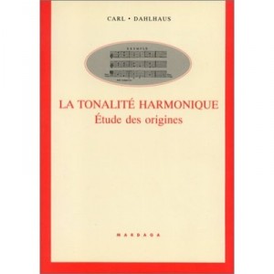 Tonalite Harmonique - Dahlhaus