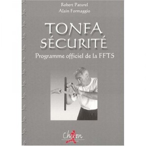 Tonfa Securite , Programme Officiel De La Ffts - Robert Paturel