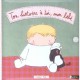 Ton Histoire A Toi, Mon Bebe - Annelore Parot