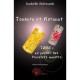 Tonkara Et Koranat T.1 , Le Pouvoir Des Bracelets Maudits - Isabelle Schwank