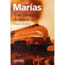 Ton Visage Demain T.2 , Danse Et Reve - Javier Marias