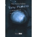 Tony Forkins T.2 La Sphere Obscure - Schibler M Antoine