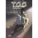 T.o.o. - The Only One T.1 , Le Principe De Precaution - Morvan , Bengal , Kness